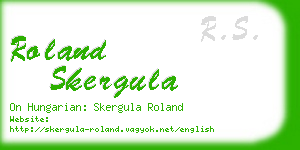 roland skergula business card